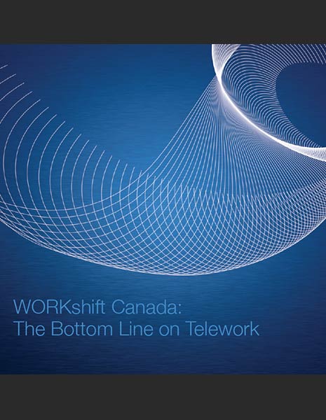 WORKshift Canada: The Bottom Line On Telework